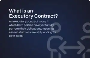 What is an Executory Contract in Real Estate